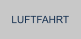 LUFTFAHRT