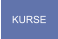 KURSE