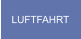 LUFTFAHRT
